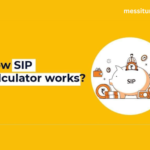 How to Use SIP Calculator to Plan SIP Investments?