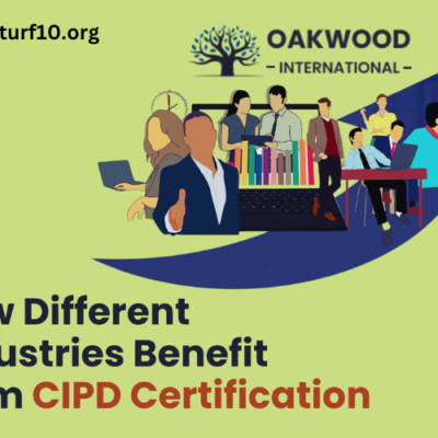 How Different Industries Benefit from CIPD Certification